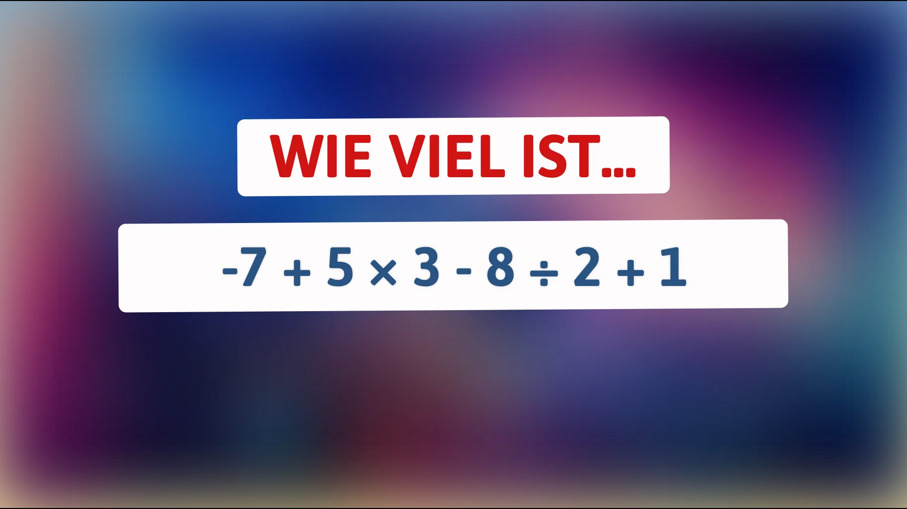 "Nur die schlauesten Köpfe können dieses Mathe-Rätsel in wenigen Sekunden lösen - traust du dich?""
