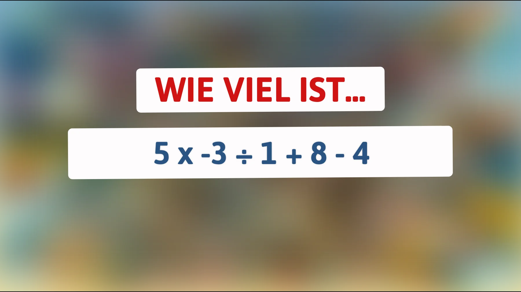 Nur wahre Genies können dieses mathematische Rätsel auf Anhieb lösen – kannst du es auch?"